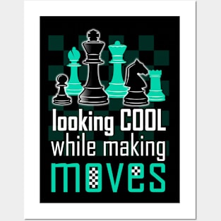 Looking cool while making moves Posters and Art